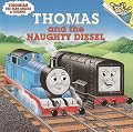 Thomas and the Naughty Diesel (Pictureback(R))
