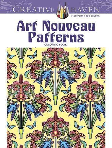 Adult Coloring Book Flowers and Others - New Releases Bundle - 1 Each Creative Haven Art Nouveau Patterns and Beautiful Butterfly Designs