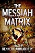 The Messiah Matrix