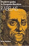 A student's guide to Rabelais