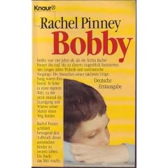 Bobby. Aufbruch eines autistischen Kindes zu neuem Leben.