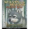 Wolves of the Beyond #2: Shadow Wolf - Audio