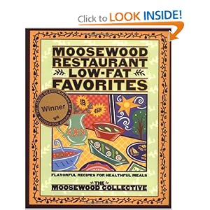 Moosewood Restaurant Low-Fat Favorites: Flavorful Recipes for Healthful Meals by Moosewood Collective