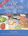 Book The Family Table: Where Great Food, Friends And Family Gather Together (Capital Lifestyles) (Capital Lifestyles)