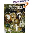 Kingdoms of Edward Hicks (Abby Aldrich Rockefeller Folk Art Center Series.)