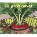 Le Gros Navet