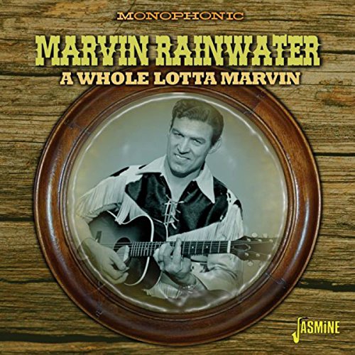 Marvin Rainwater - A Whole Lotta Marvin [original Recordings Remastered] - Zortam Music