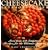 Cheesecake Extraordinaire : More than 100 Sumptuous Recipes for the Ultimate Dessert