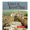 Science in Ancient China (Science of the Past)