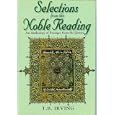 Selections From The Noble Reading: An Anthology Of Passages From the Quran by