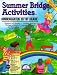 Summer Bridge Activities: Kindergarten to 1st Grade