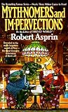 Myth-Nomers and Im-Pervections (Myth-Nomers & Im-Pervections)