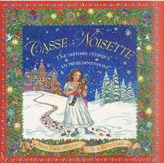 Casse-Noisette : Une histoire f�erique en 3 dimensions