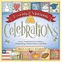 Essential Mormon Celebrations: Secret Combinations for Holidays, Homecomings, Potluck Dinners, and More