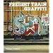 Freight Train Graffiti (Street Graphics / Street Art)