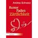 Bunter Faden Z�rtlichkeit (HERDER spektrum)