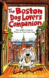 The Dog Lover's Companion to Boston