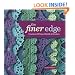 The Finer Edge: Crocheted Trims, Motifs & Borders