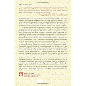 Craniosacral Chi Kung: Integrating Body and Emotion in the Cosmic Flow