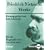 Friedrich Nietzsche: Werke (Digitale Bibliothek 31)
