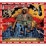 Monster Mutant Boogie Monster Mutant Boogie