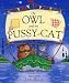The Owl and the Pussycat