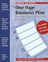 The One Page Business Plan: Start With a Vision, Build a Company!