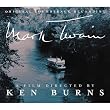 Mark Twain: A Film Directed by Ken Burns
