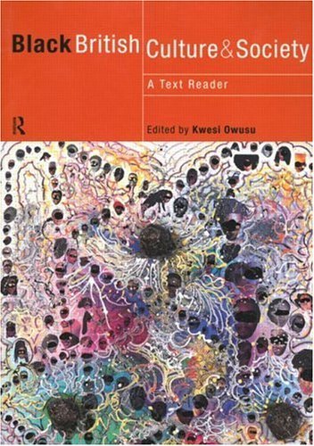 Black British Culture and Society: A Text Reader (Comedia)