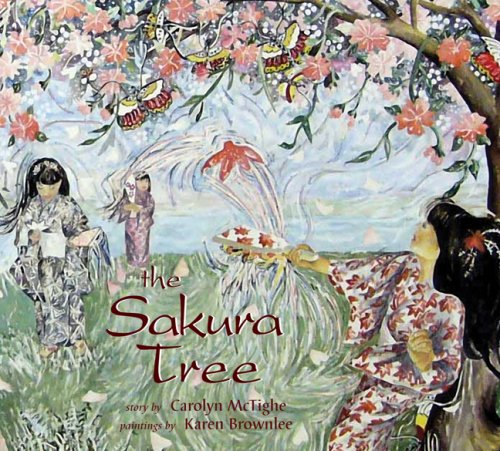 The Sakura Tree (Northern Lights Books for Children)