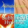 Female Power Subliminal Affirmations: Find Your Inner Goddess & Women Empowerment, Solfeggio Tones, Binaural Beats, Self Help Meditation Hypnosis
