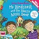 Mr Birdsnest and the House Next Door