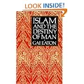 Islam and the Destiny of Man