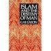 Islam and the Destiny of Man