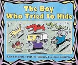 The boy Who Tried to Hide (14): Set C Fluent Guided Readers (Storyteller night crickets)