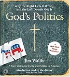 God's Politics: Why the Right Gets It Wrong and the Left Doesn't Get It (Plus)
