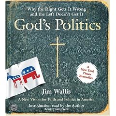 God's Politics CD: Why the Right Gets It Wrong and the Left Doesn't Get It