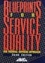 Blueprints for Service Quality (Ama Management Briefing)