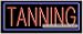 Tanning Neon Sign (13H x 32L x 3D)