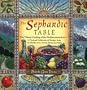 The Sephardic Table: The Vibrant Cooking of the Mediterranean Jews