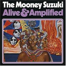 Alive and Amplified