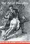 The Art of Discipline: A Pictorial History of the Smacked Bottom (v. 1) (Hardcover)
