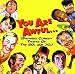Various-Artists-You Are Awful...But We Like You: Showbiz Comedy Titbits of the 60's and 70's cd cover