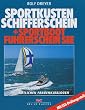 Sportk�stenschifferschein und Sportbootf�hrerschein See: Mit den amtlichen Fragenkatalogen. Mit SSS-Pr�fungsstoff