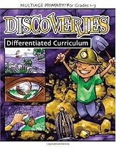 Discoveries: Differentiated Curriculum, Grades 1-3