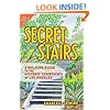 Secret Stairs: A Walking Guide to the Historic Staircases of Los Angeles