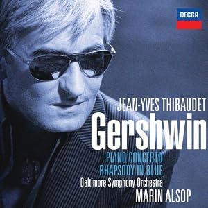 Gershwin: Piano Concerto Rhapsody in Blue by Jean-Yves Thibaudet, George Gershwin, Marin Alsop, and Baltimore Symphony (Audio CD - 2010)