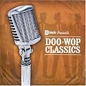 Stateside Presents Doo Wop Classics
