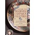 Hake's Guide to Presidential Campaign Collectibles: An Illustrated Price Guide to... by Ted Hade and 
