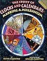 The Story of Clocks and Calendars : Marking a Millennium